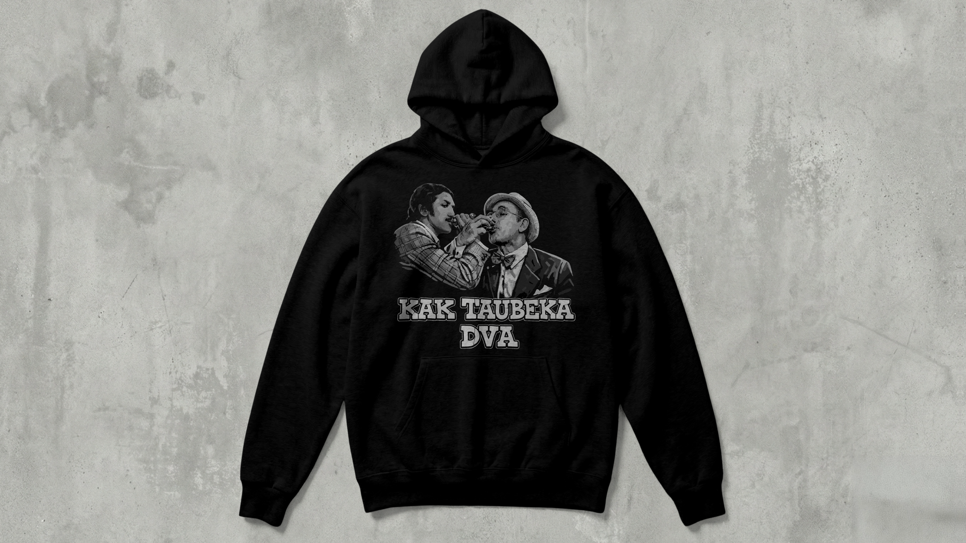 Kak taubeka dva - Majica s kapuljačom