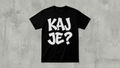 Kaj je ? - Majica kratkih rukava